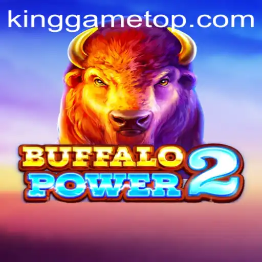 BuffaloPower2: A Deep Dive into the KingGame Sensation